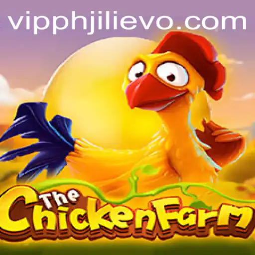Discover the Exciting World of ChickenFarm: A JILIEVO Adventure