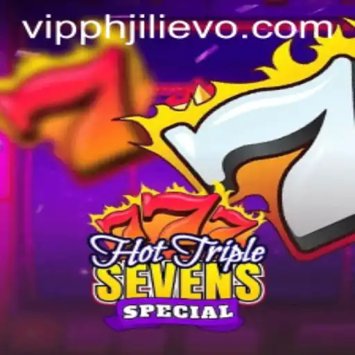 Dive into the Excitement of HotTripleSevensSpecial: A JILIEVO Adventure