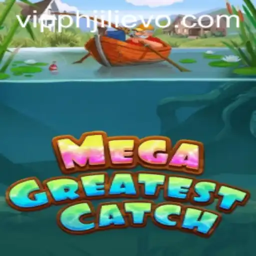 Discover the Excitement of MegaGreatestCatch: A Deep Dive into JILIEVO's Newest Game