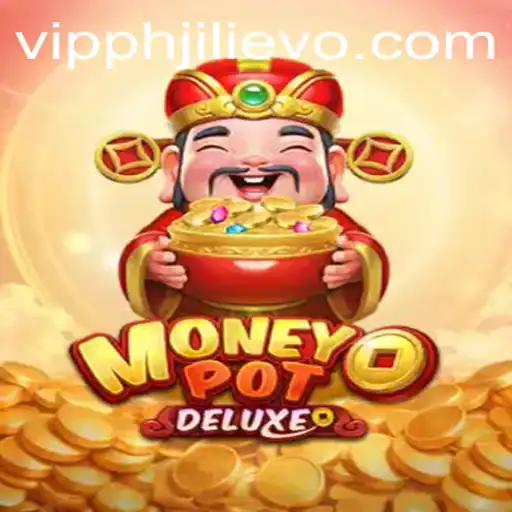 Unveiling MoneyPotDELUXE: An Immersive Gaming Experience with JILIEVO