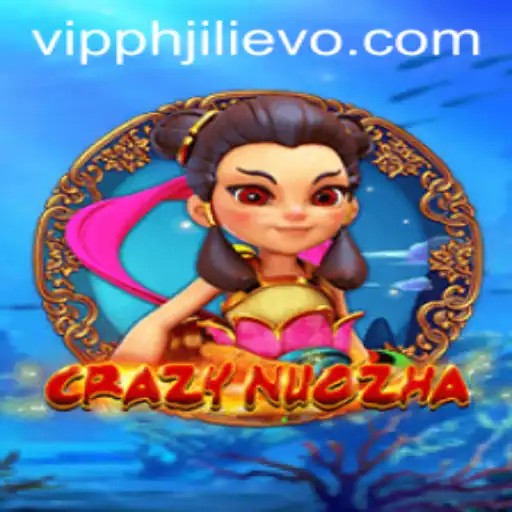 Unveiling CrazyNuoZha: A Thrilling Journey into the World of JILIEVO